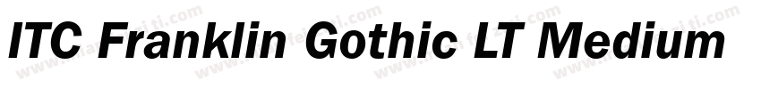 ITC Franklin Gothic LT Medium Italic字体转换